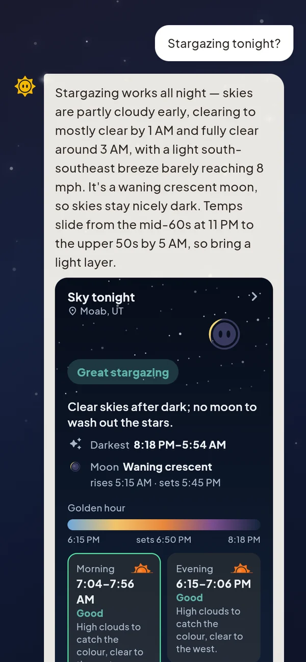 Skylar says stargazing works all night as skies clear by 1 AM, with the Sky tonight card: good stargazing, darkest hours, the moon and golden hours.